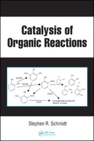 Catalysis of Organic Reactions