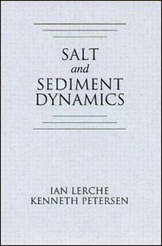Salt and Sediment Dynamics
