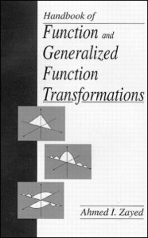 Handbook of Function and Generalized Function Transformations
