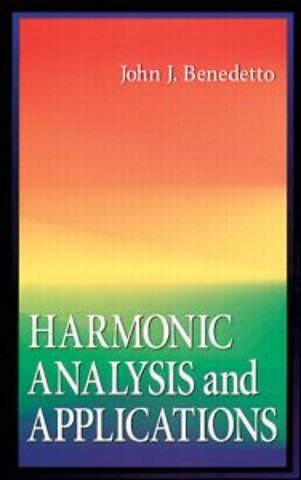 Harmonic Analysis and Applications