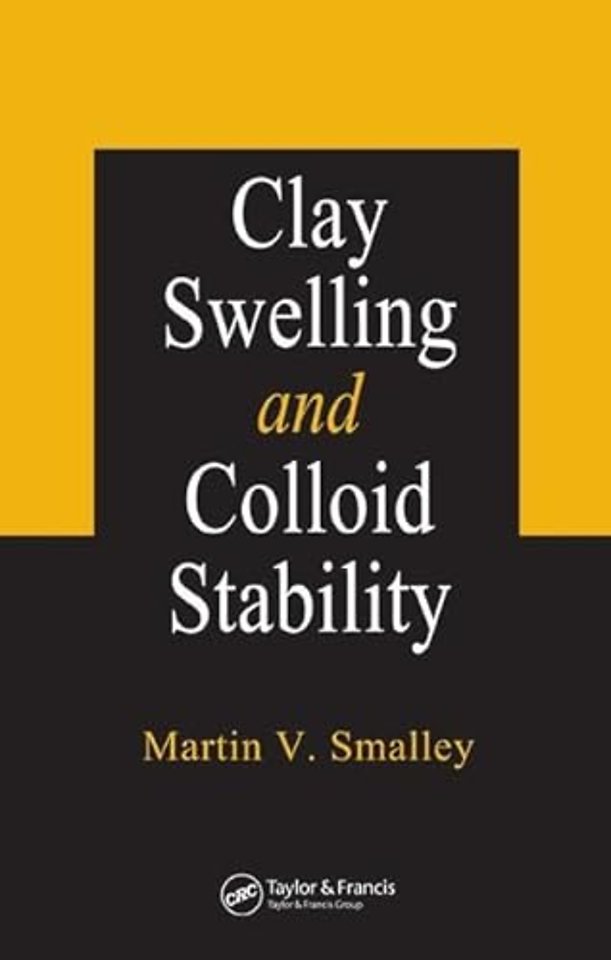Clay Swelling and Colloid Stability