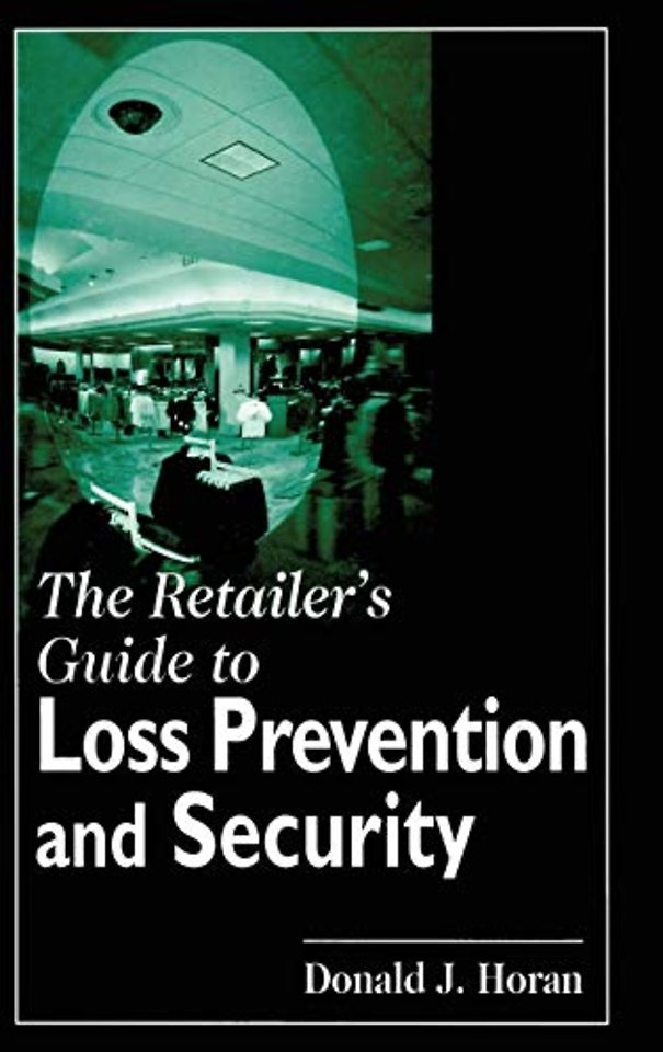 Retailer's Guide to Loss Prevention and Security