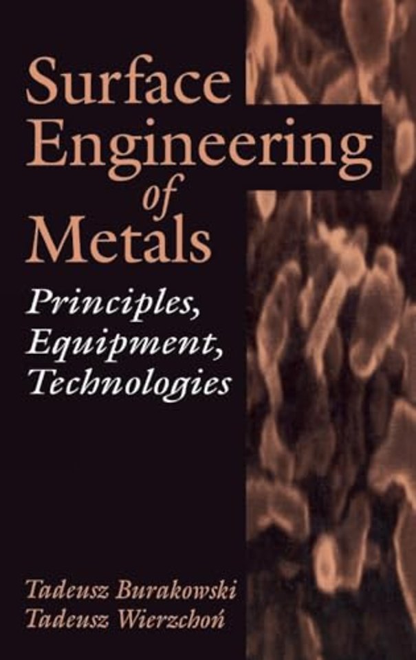 Surface Engineering of Metals