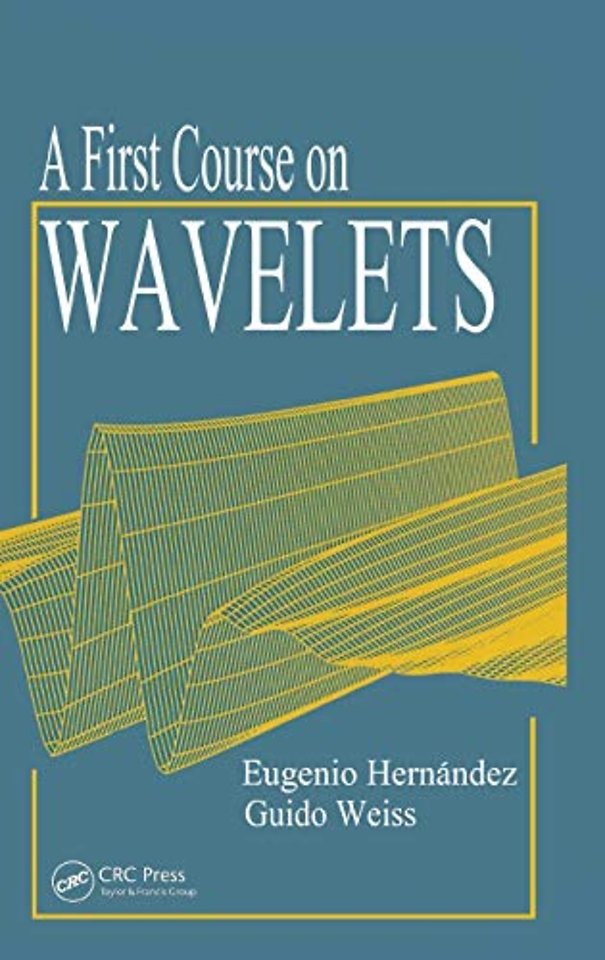 First Course on Wavelets
