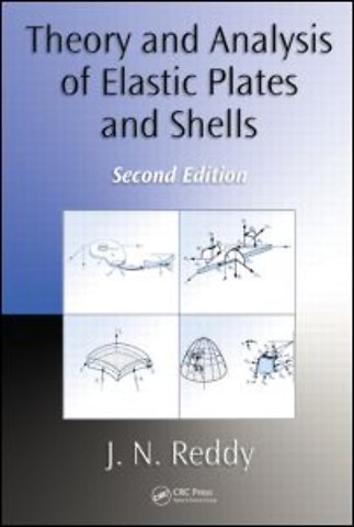 Theory and Analysis of Elastic Plates and Shells