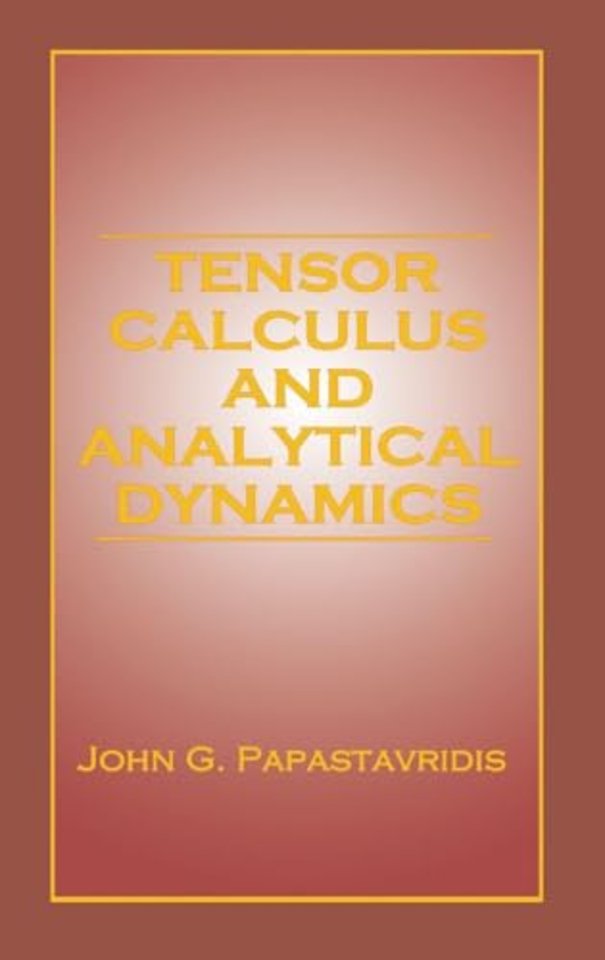 Tensor Calculus and Analytical Dynamics