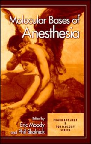Molecular Bases of Anesthesia