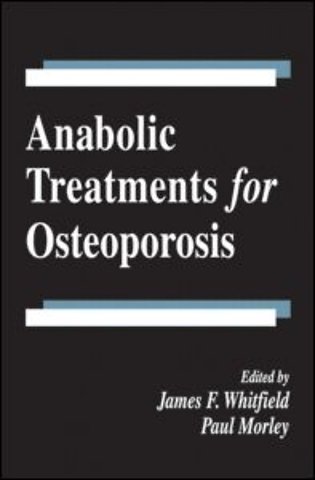 Anabolic Treatments for Osteoporosis