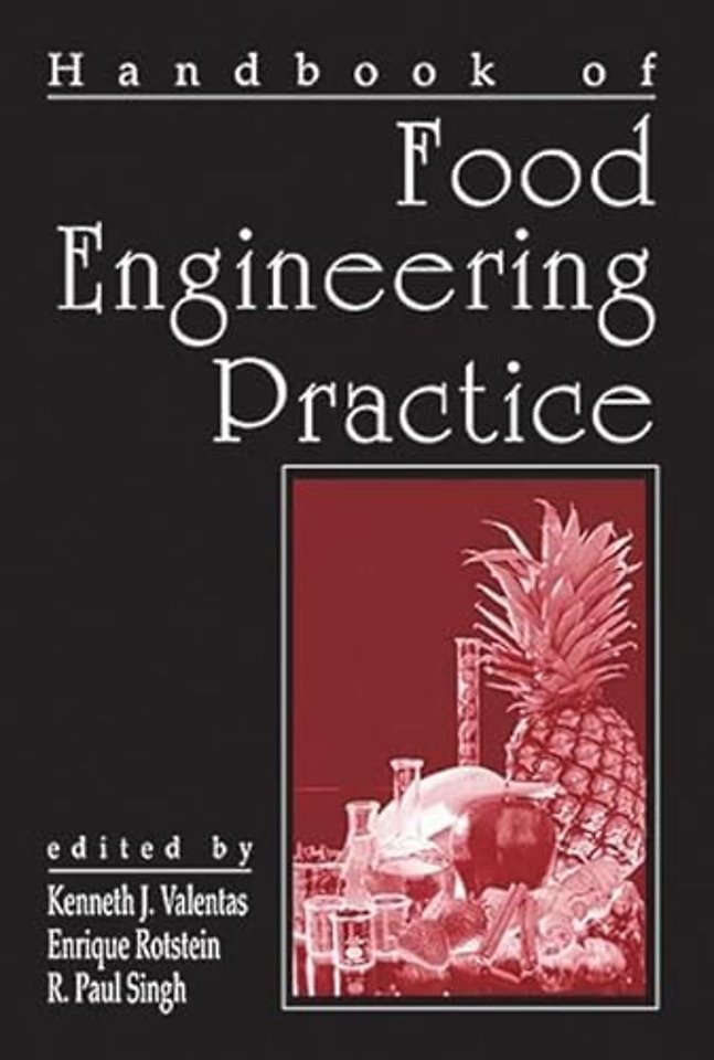 Handbook of Food Engineering Practice