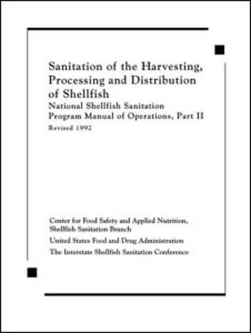 Sanitation of the Harvesting, Processing, and Distribution of Shellfish