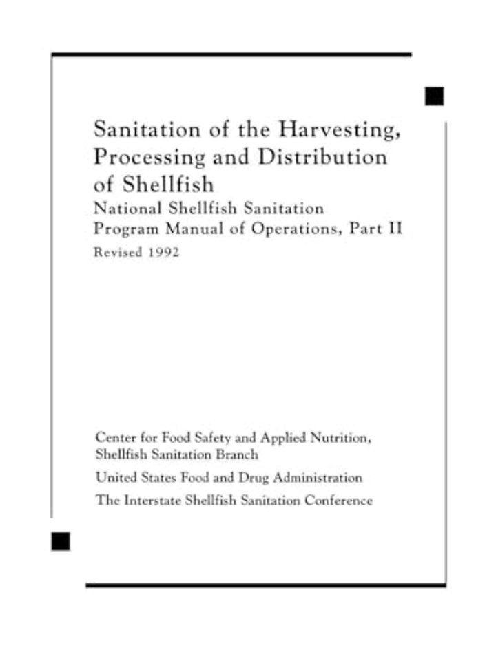 Sanitation of the Harvesting, Processing, and Distribution of Shellfish