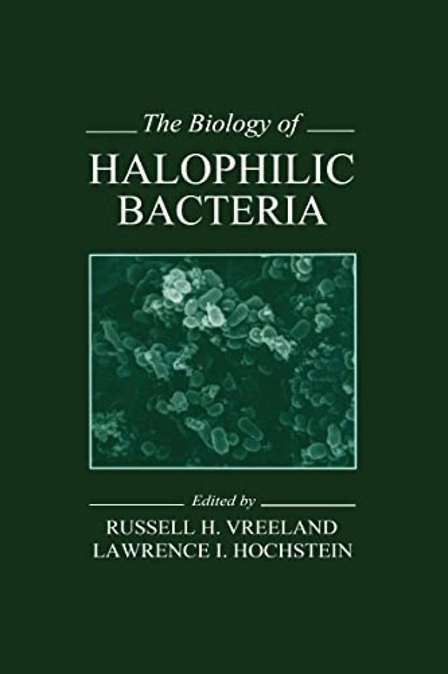 Biology of Halophilic Bacteria