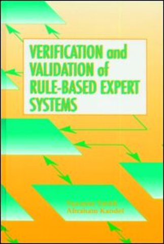 Verification and Validation of Rule-Based Expert Systems