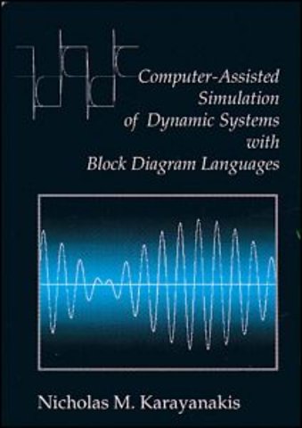 Computer-Assisted Simulation of Dynamic Systems with Block Diagram Languages