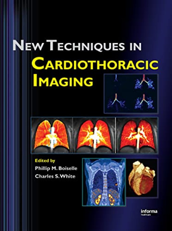 New Techniques in Cardiothoracic Imaging