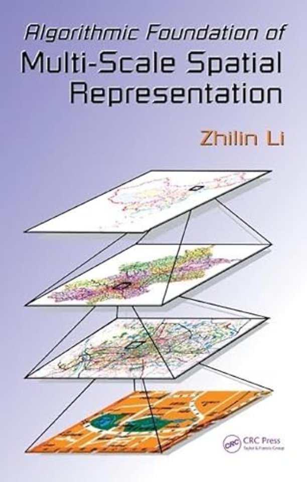 Algorithmic Foundation of Multi-Scale Spatial Representation