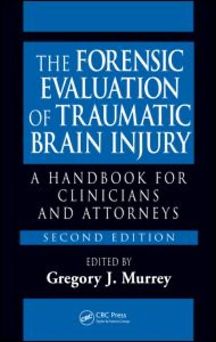 Forensic Evaluation of Traumatic Brain Injury