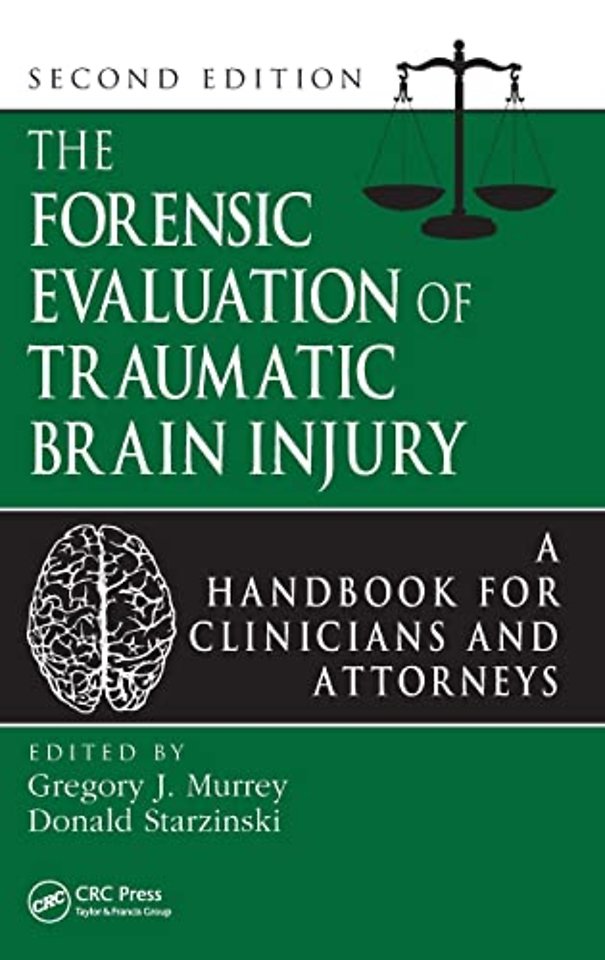 Forensic Evaluation of Traumatic Brain Injury
