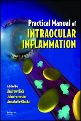Practical Manual of Intraocular Inflammation