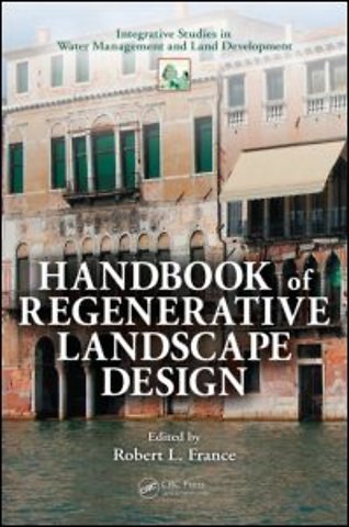 Handbook of Regenerative Landscape Design