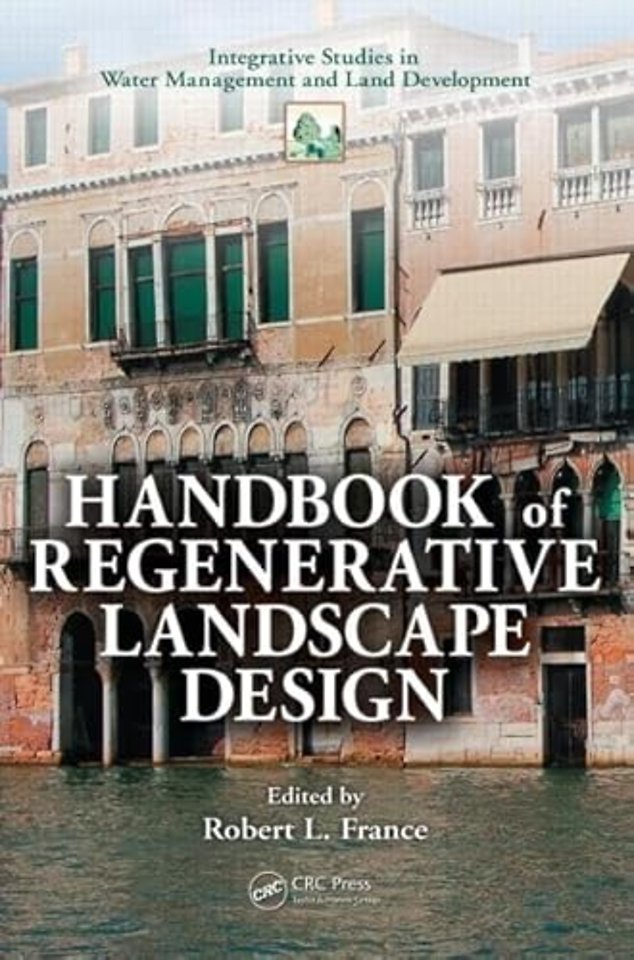 Handbook of Regenerative Landscape Design