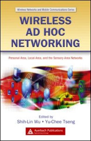 Wireless Ad Hoc Networking