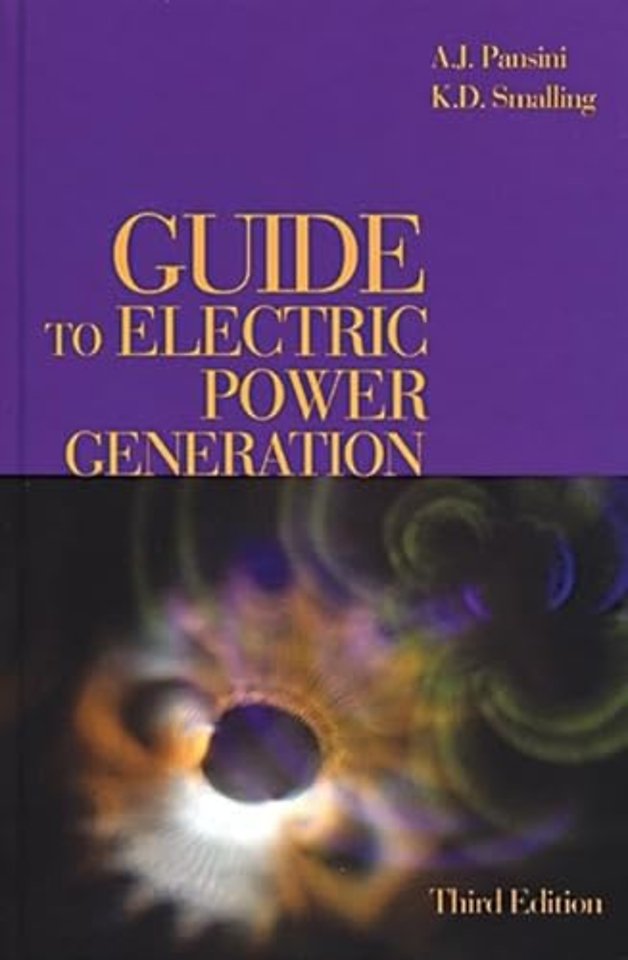 Guide to Electric Power Generation, Third Edition