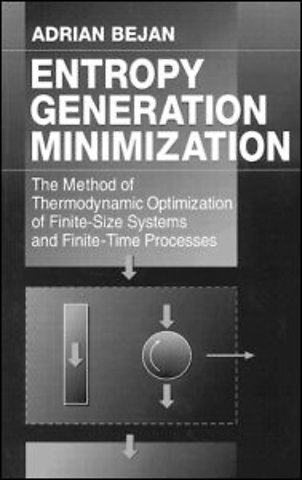 Entropy Generation Minimization
