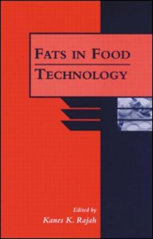 Fats in Food Technology