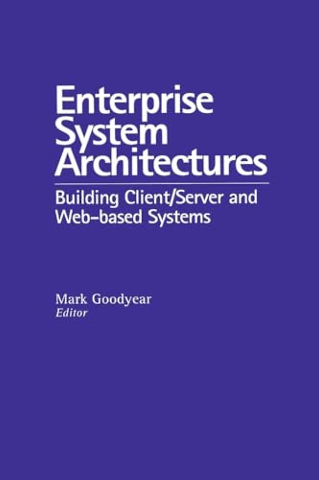 Enterprise System Architectures