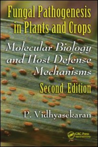 Fungal Pathogenesis in Plants and Crops