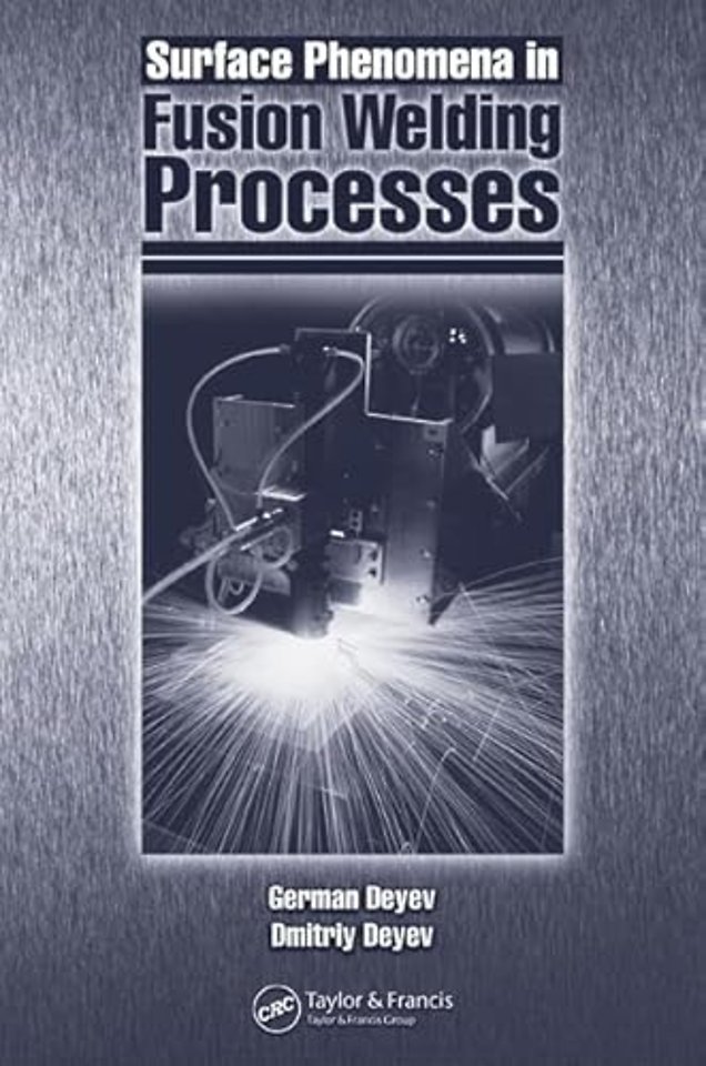 Surface Phenomena in Fusion Welding Processes