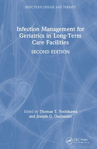 Infection Management for Geriatrics in Long-Term Care Facilities