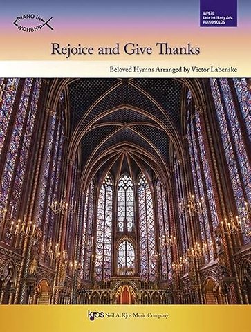 Rejoice and Give Thanks