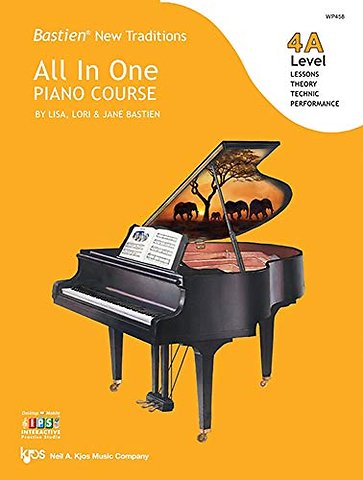Bastien New Traditions: All In One Piano Course - Level 4A