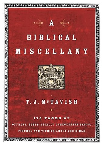 A Biblical Miscellany