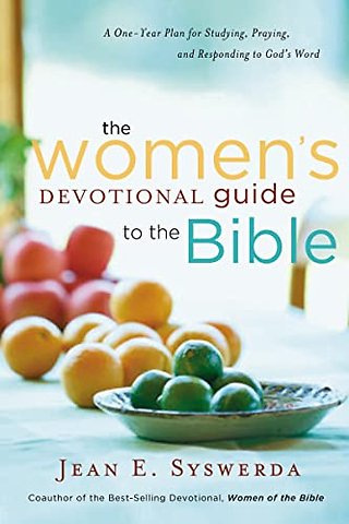 The Women's Devotional Guide to the Bible