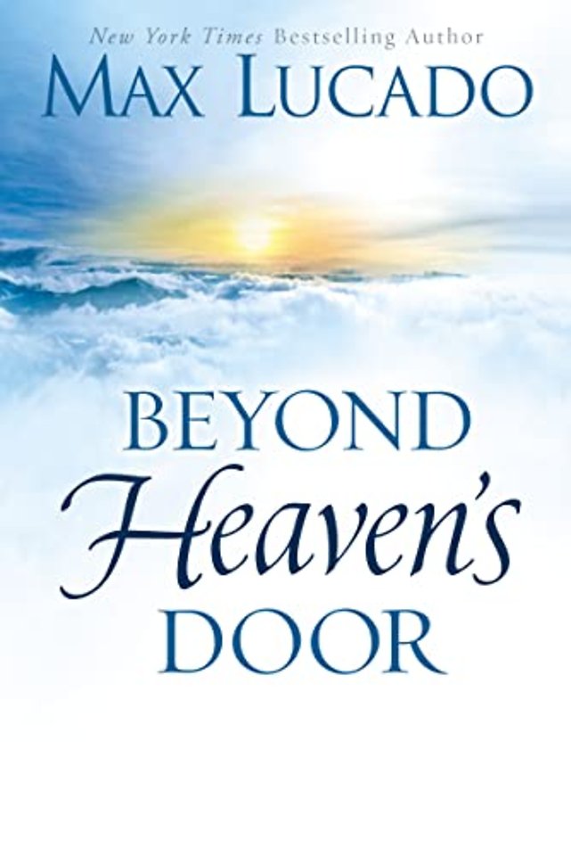 Beyond Heaven's Door