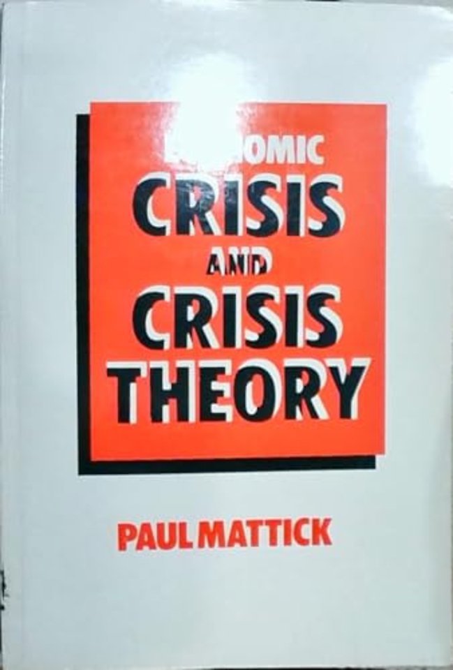 Economic Crisis and Crisis Theory