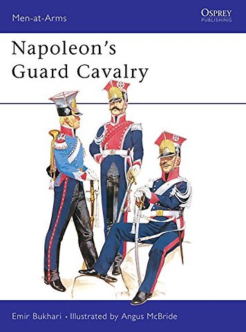Napoleon's Guard Cavalry