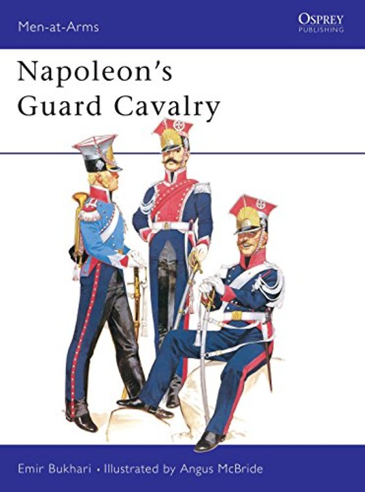 Napoleon's Guard Cavalry