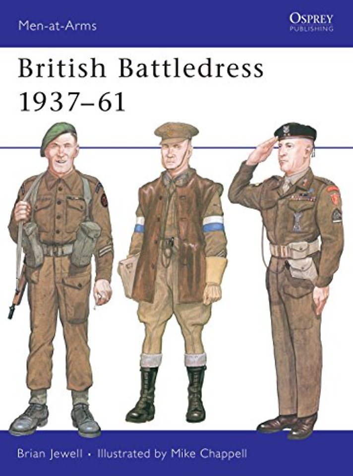 British Battledress 1937–61
