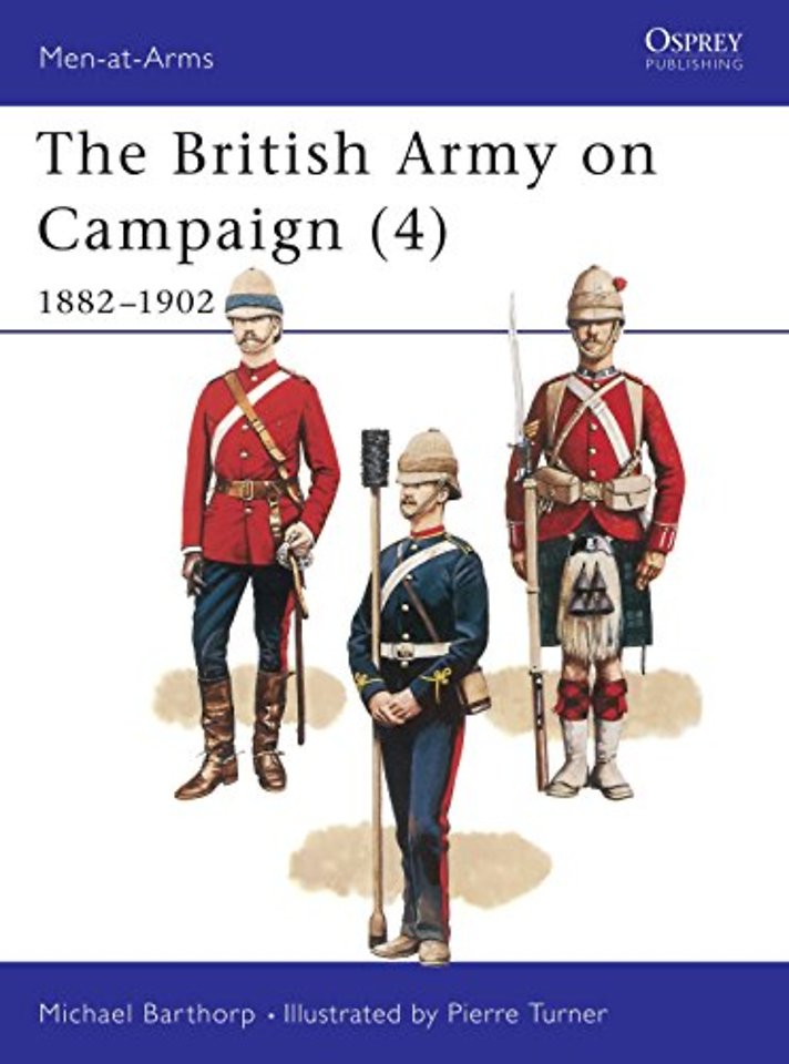 The British Army on Campaign, 1816-1902