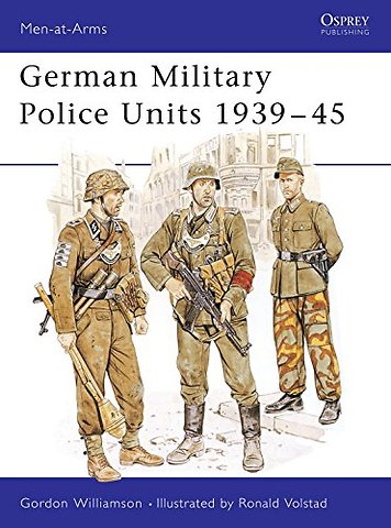German Military Police Units 1939–45