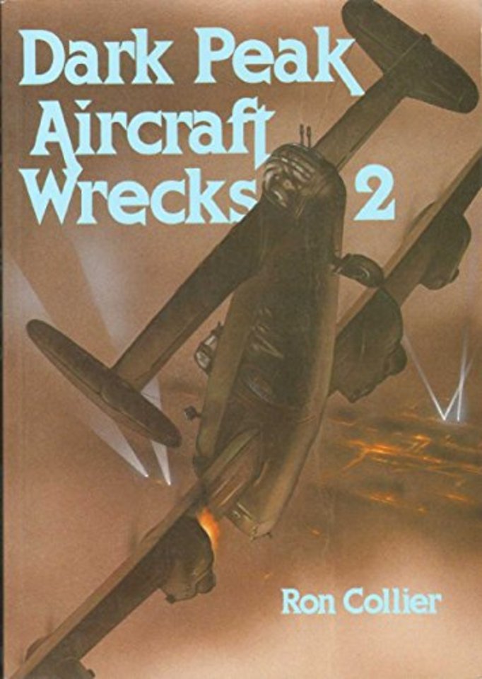 Dark Peak Aircraft Wrecks 2