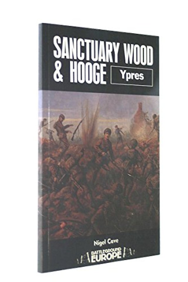 Sanctuary Wood and Hooge: Ypres