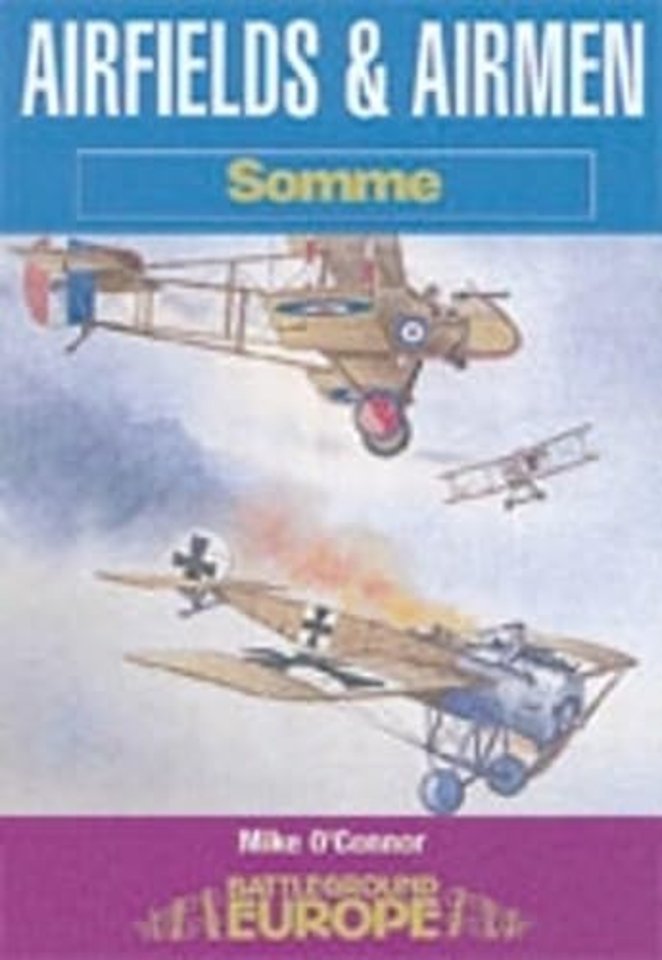 Airfields & Airmen of the Somme