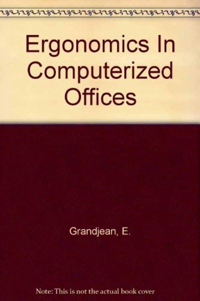 Ergonomics In Computerized Offices