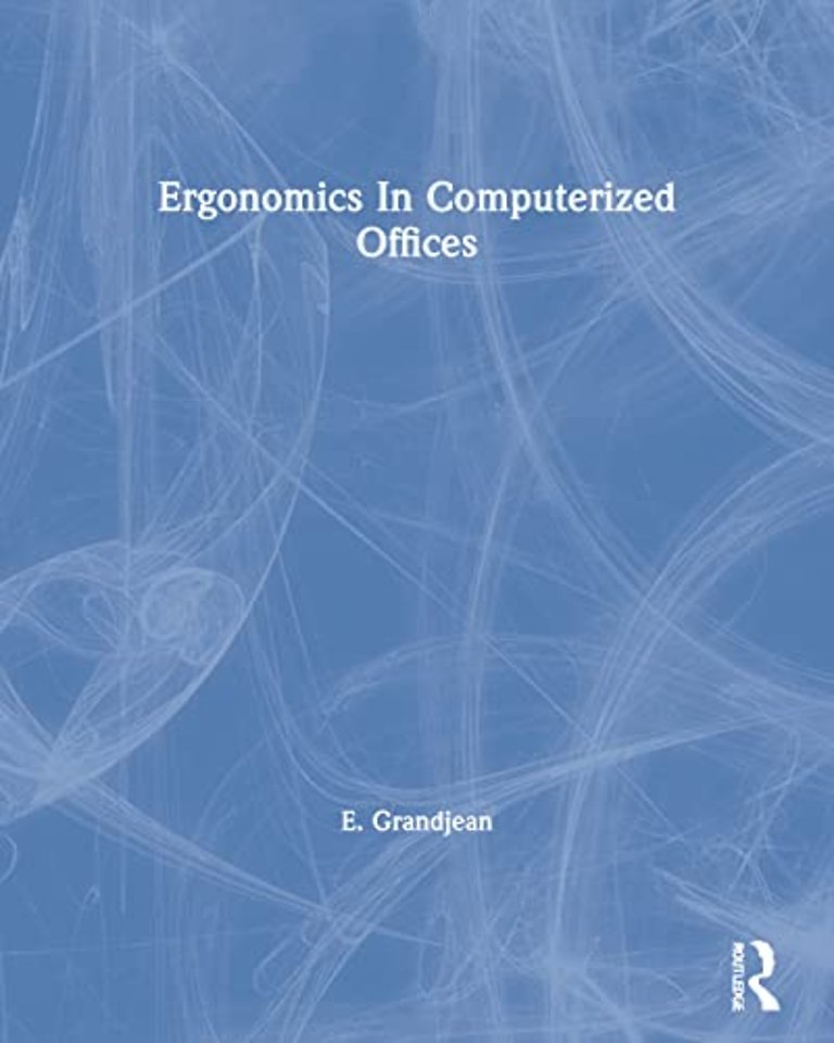 Ergonomics In Computerized Offices
