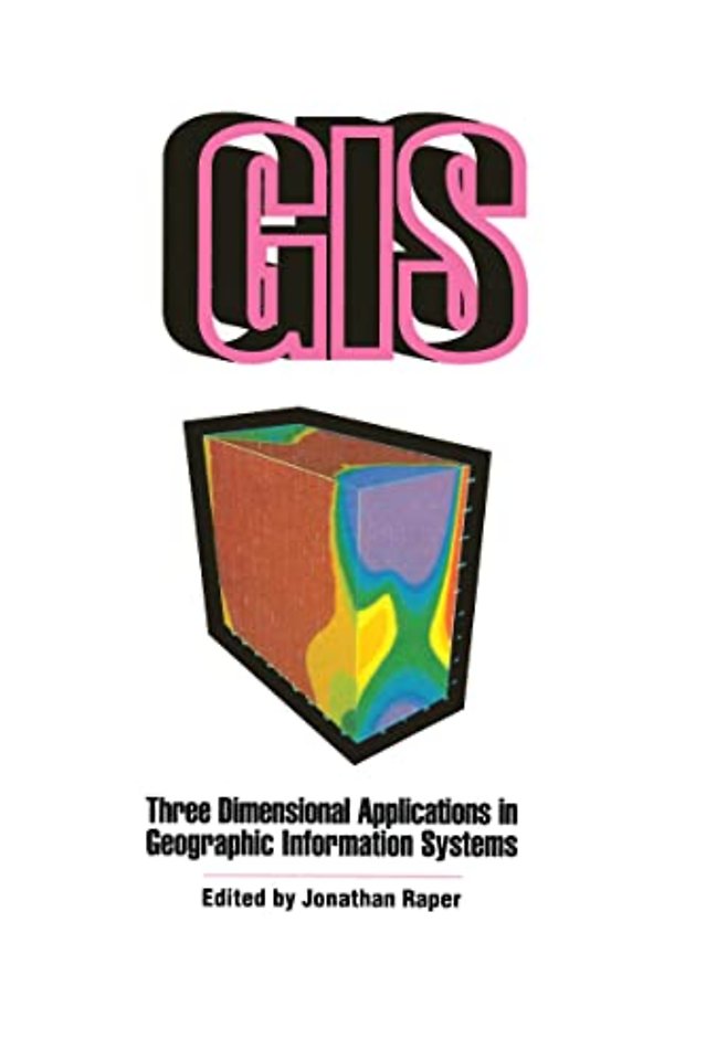Three Dimensional Applications In GIS